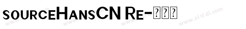 sourceHansCN Re字体转换